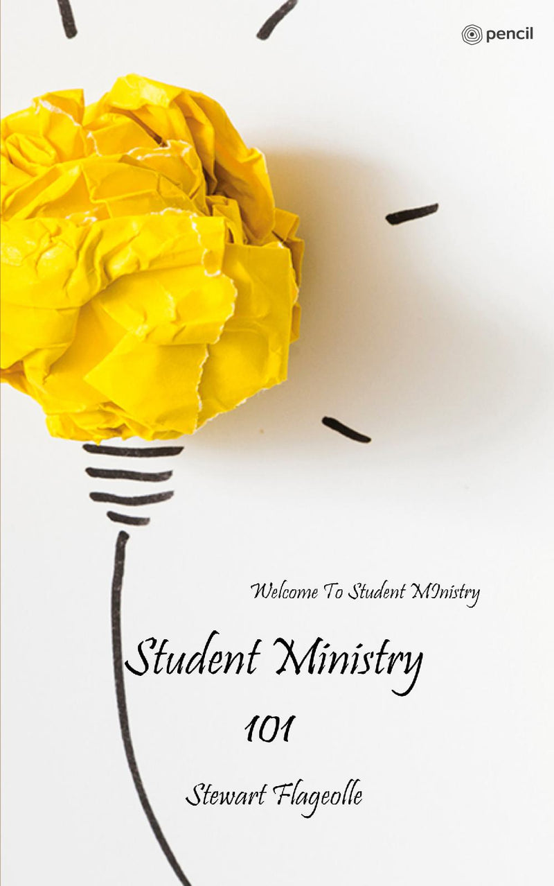 Student Ministry 101: Welcome To Student MInistry