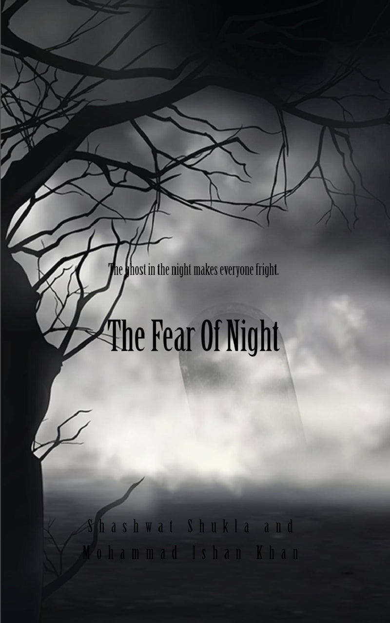 The Fear Of Night