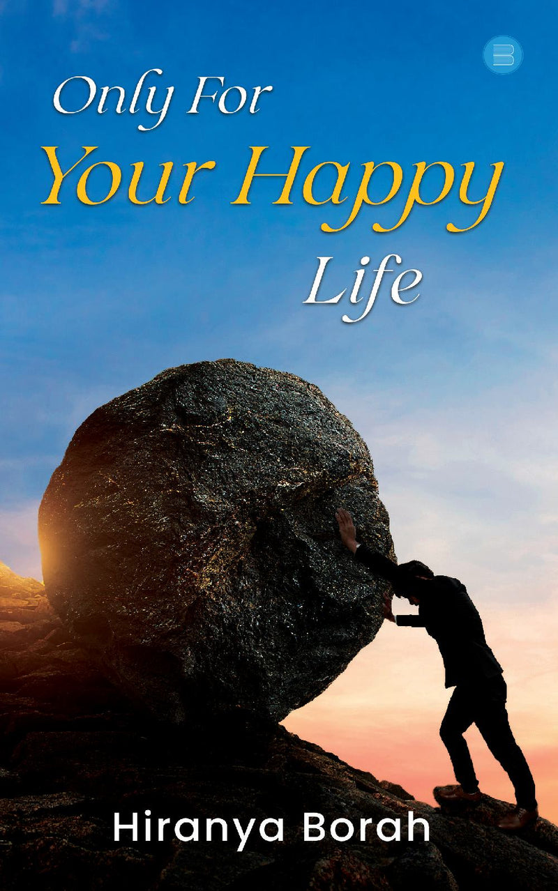 Only for Your Happy Life
