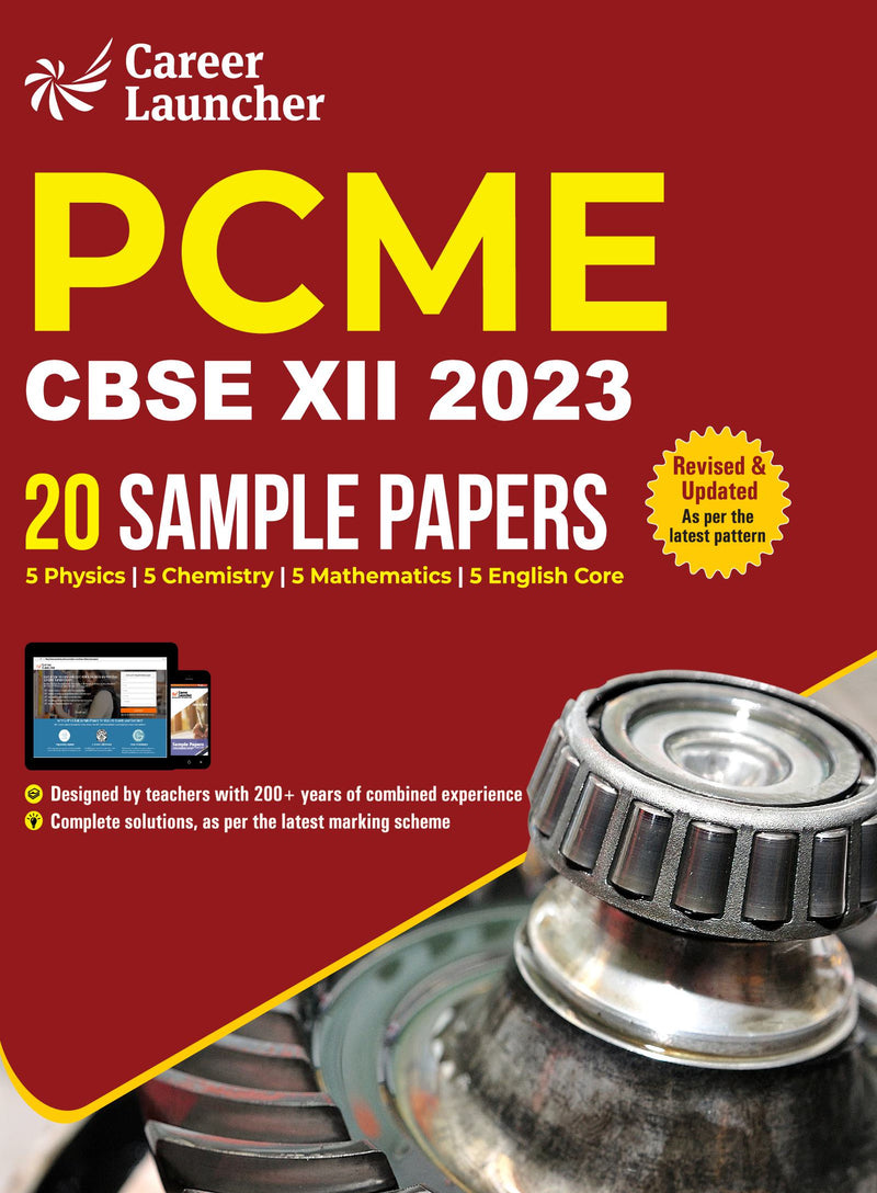 CBSE 2023 : Class XII - 20 Sample Papers - PCME (Physics|Chemistry|Mathematics|English Core) by Career Launcher
