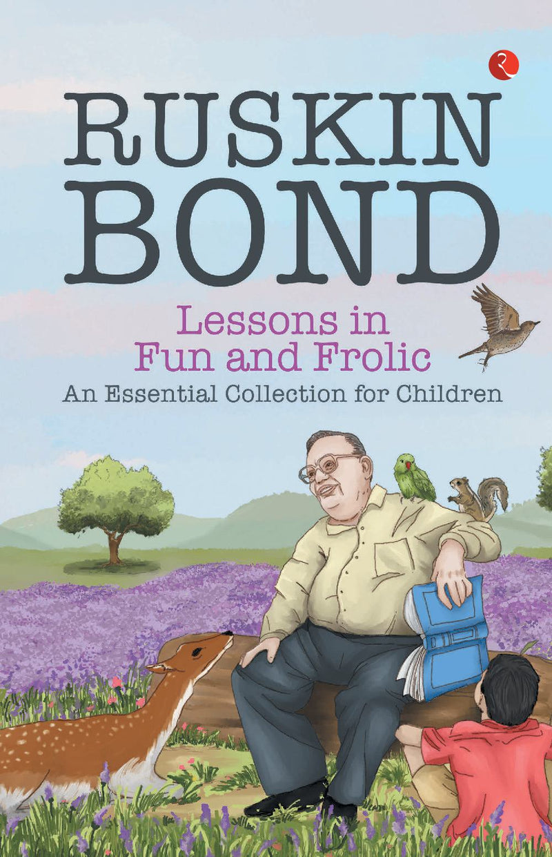 Lessons in Fun and Frolic: An Essential Collection for Children