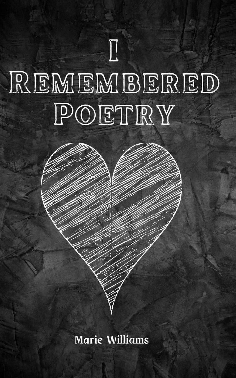 I Remembered Poetry
