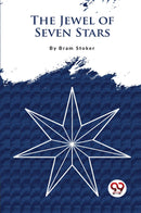 The Jewel Of Seven Stars
