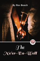 The Ne'er-Do-Well
