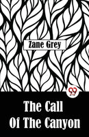The Call Of The Canyon