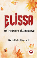 Elissaor The Doom Of Zimbabwe
