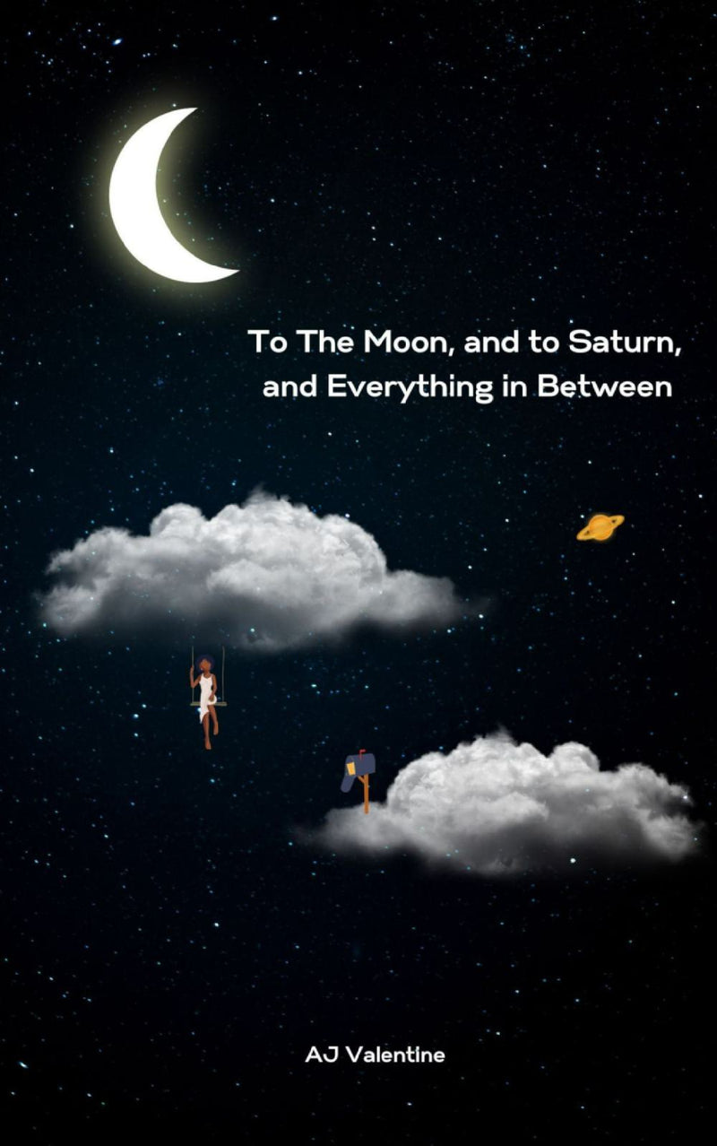 To The Moon, and to Saturn, and Everything in Between