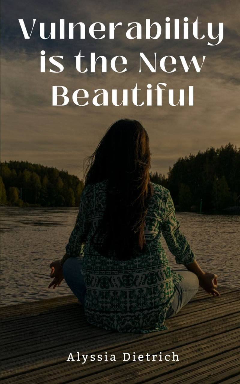 Vulnerability is the New Beautiful