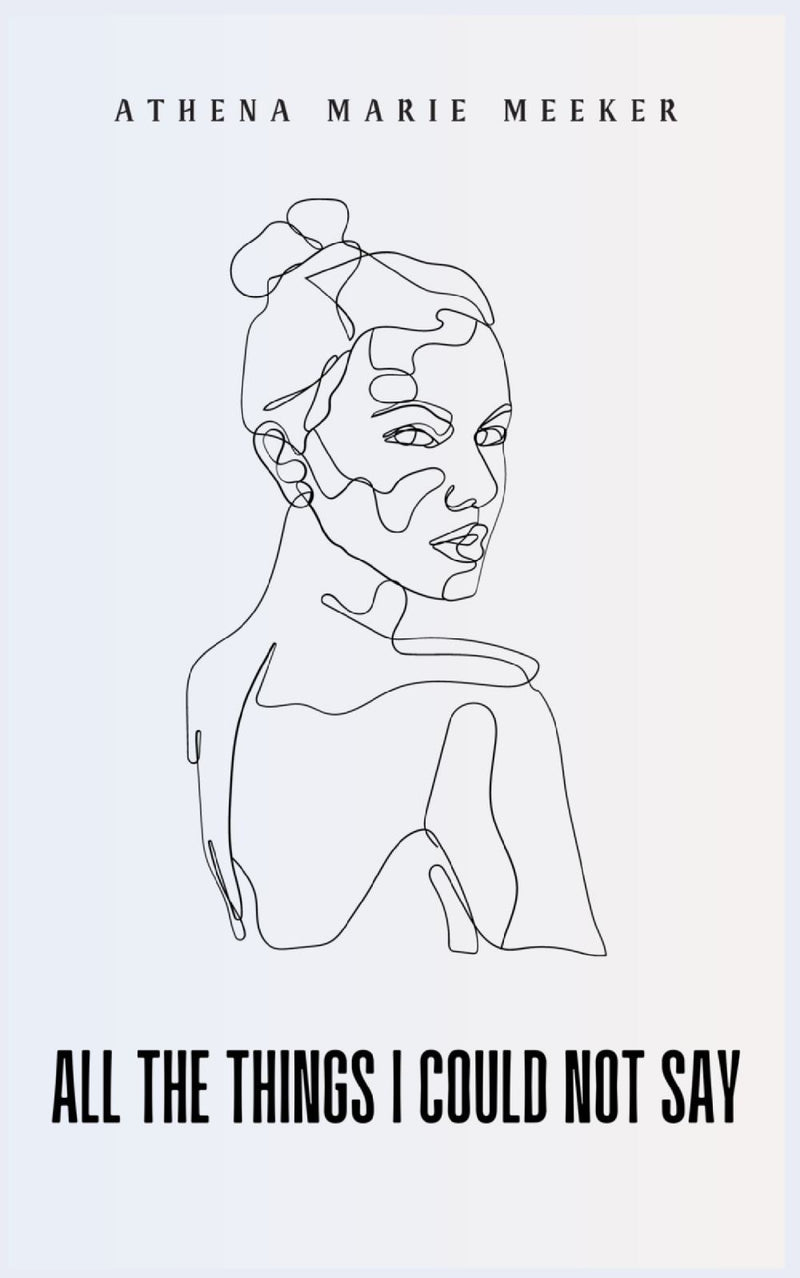 All The Things I Could Not Say