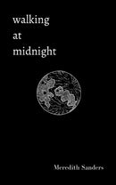 Walking at Midnight