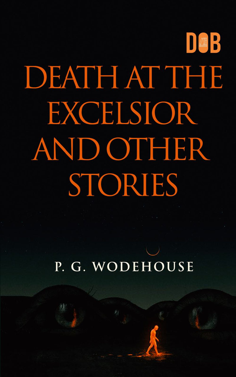 Death at the Excelsior and Other Stories