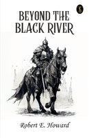 Beyond The Black River