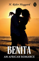 Benita, An African Romance
