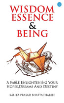 WISDOM ESSENCE AND BEING