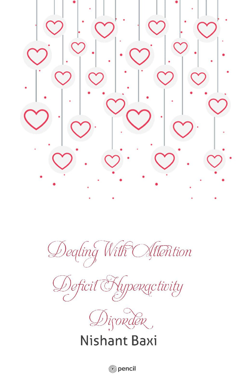 Dealing With Attention Deficit Hyperactivity Disorder