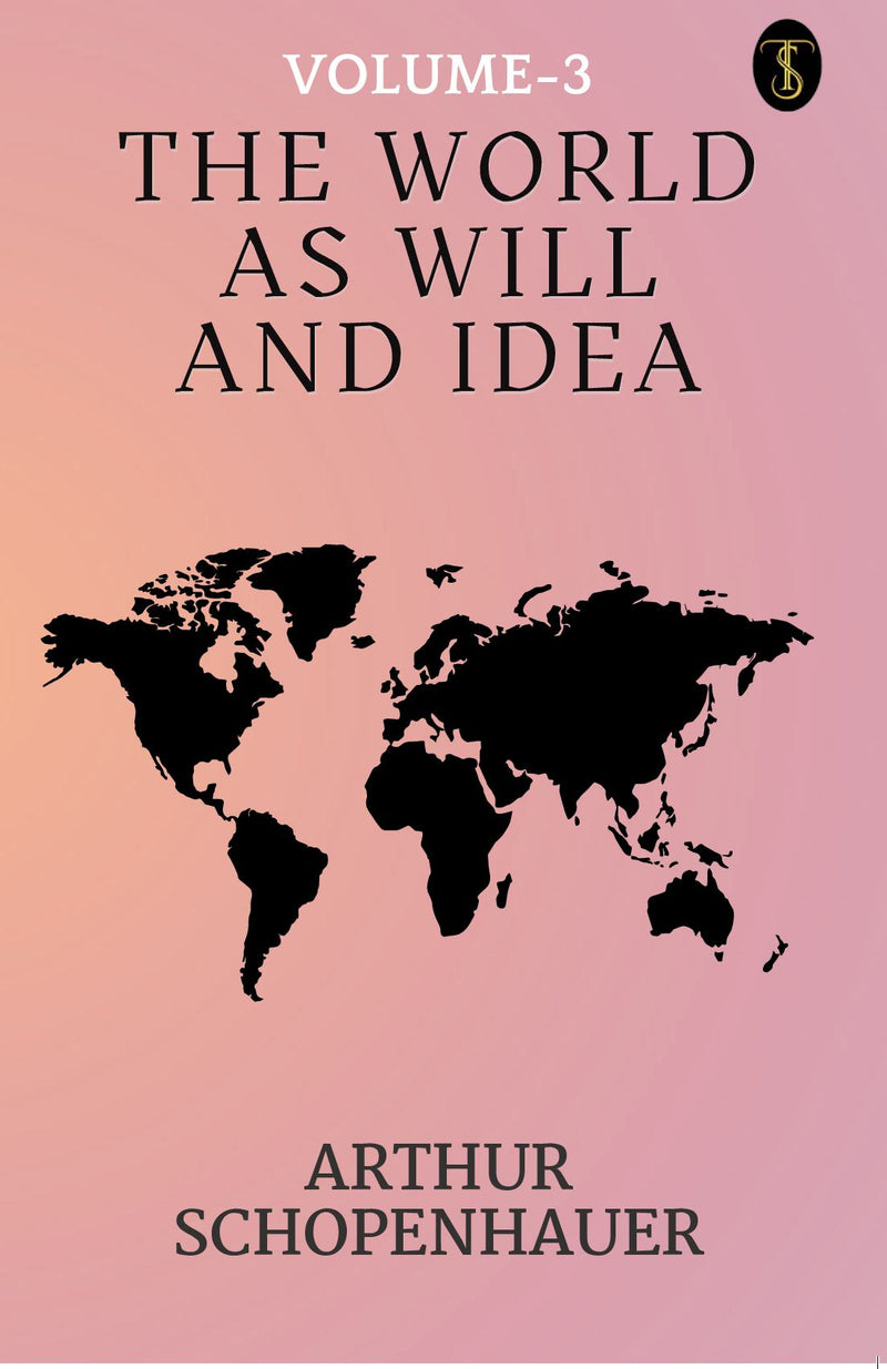 The World As Will And Idea Volume - 3