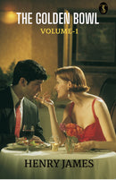The Golden Bowl Volume - 1
