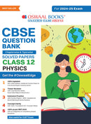 Oswaal CBSE Question Bank Class 12 Physics, Chapterwise and Topicwise Solved Papers For Board Exams 2025
