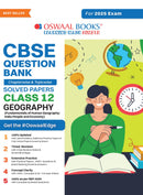 Oswaal CBSE Question Bank Class 12 Geography, Chapterwise and Topicwise Solved Papers For Board Exams 2025