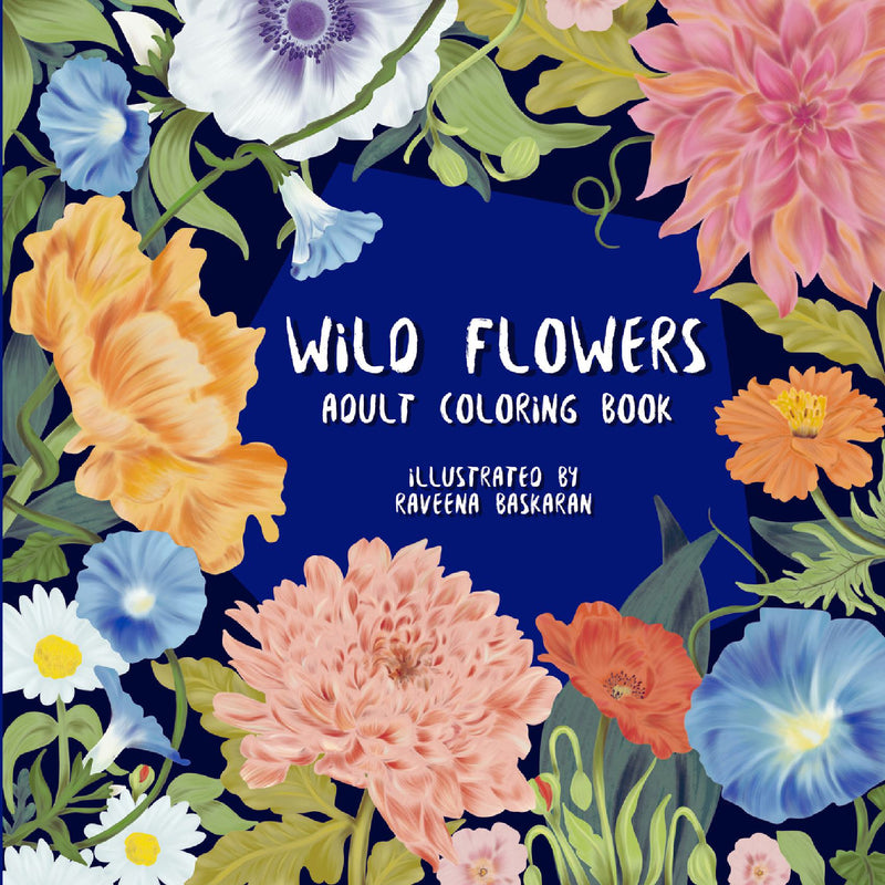 Wild Flowers - Adult Coloring Book