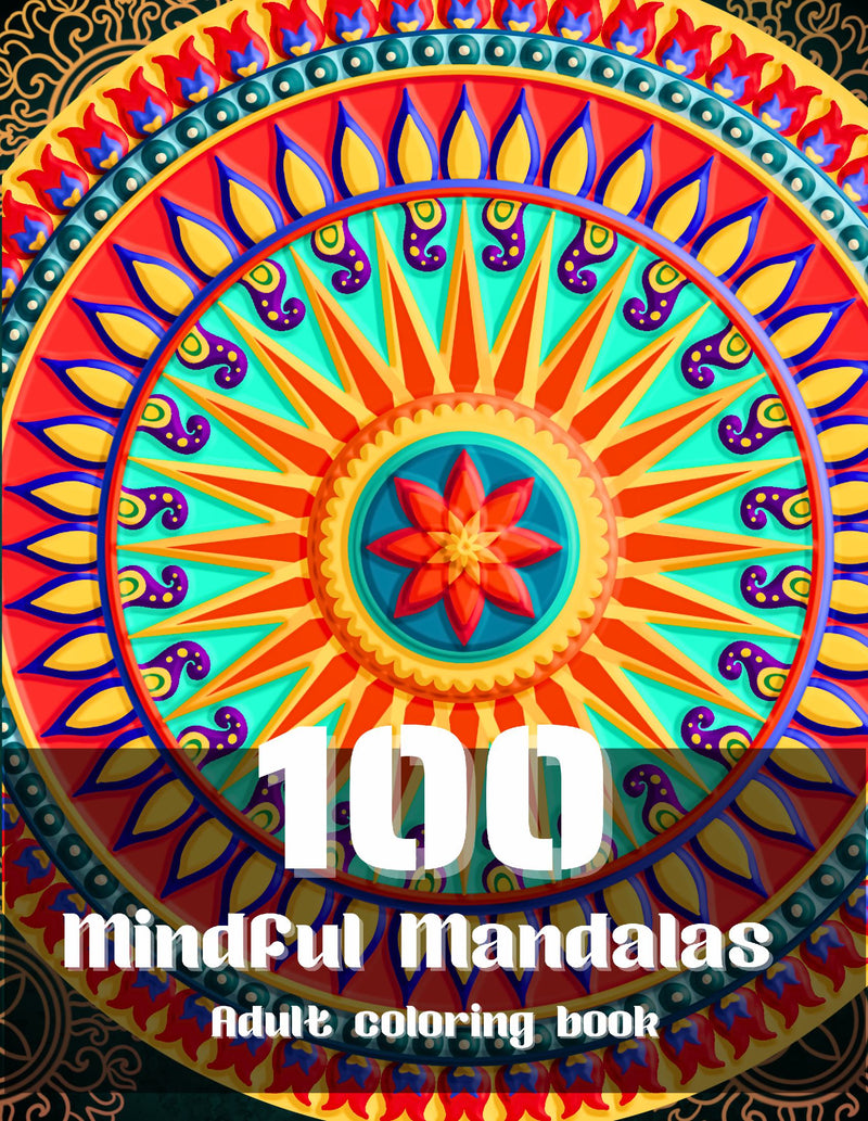Mindful Mandalas Adult Coloring Book