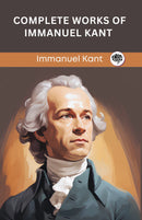 Complete Works of Immanuel Kant (Grapevine edition)