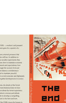 The End of the Beginning: Lessons of the Soviet collapse