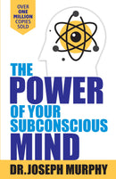 The Power Of Your Subconscious Mind