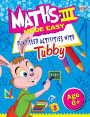 Maths III Made Easy Funfilled Activities With Tubby 6+