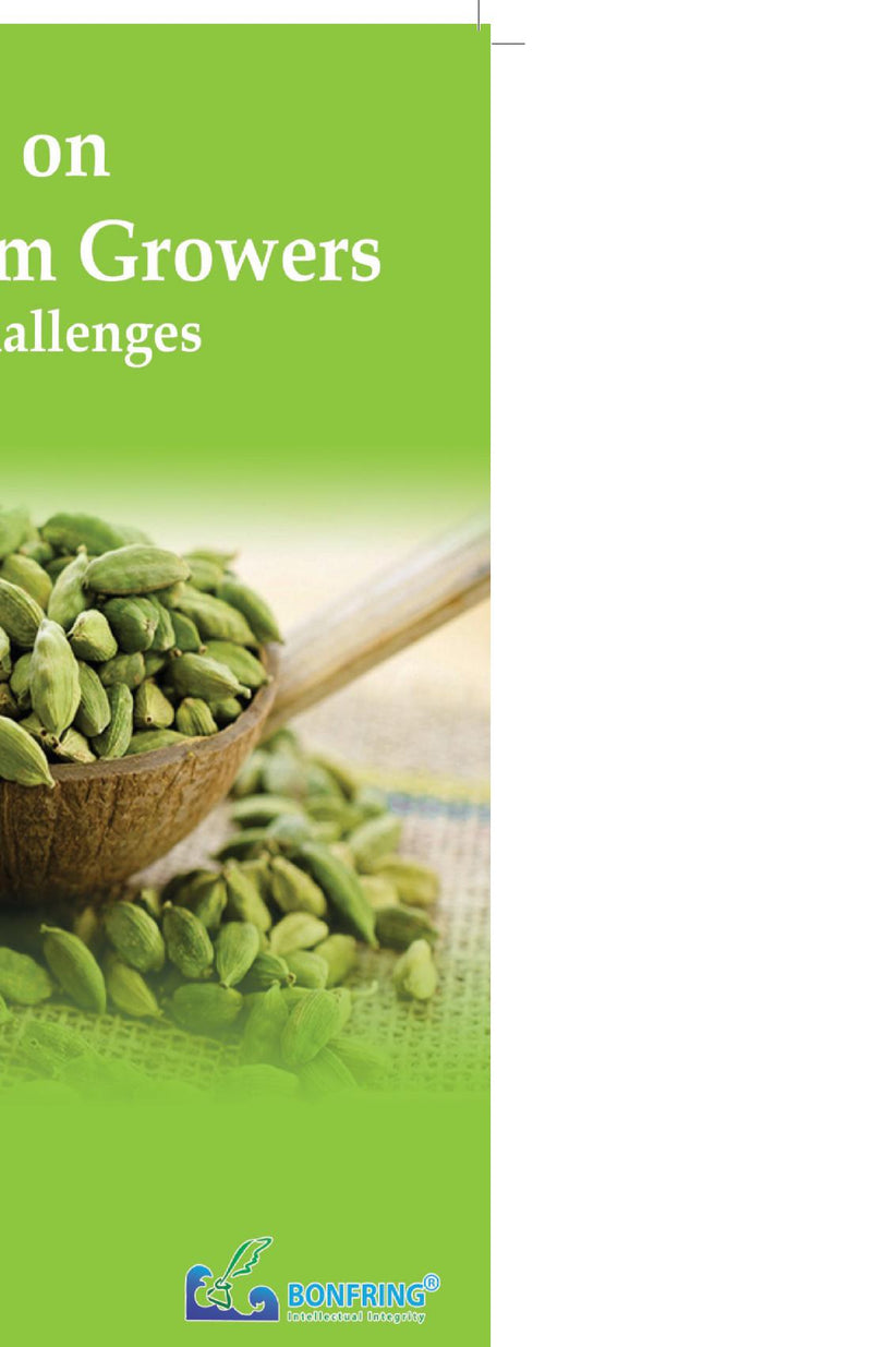 Prospects on Cardamom Growers-Issues and Challenges