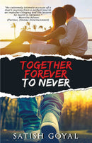 Together Forever To Never
