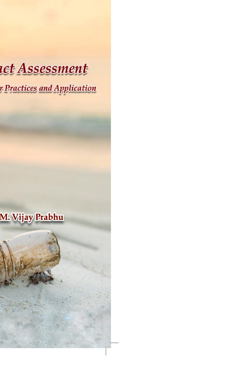 Environment Impact Assessment-A Guide for Practices and Application