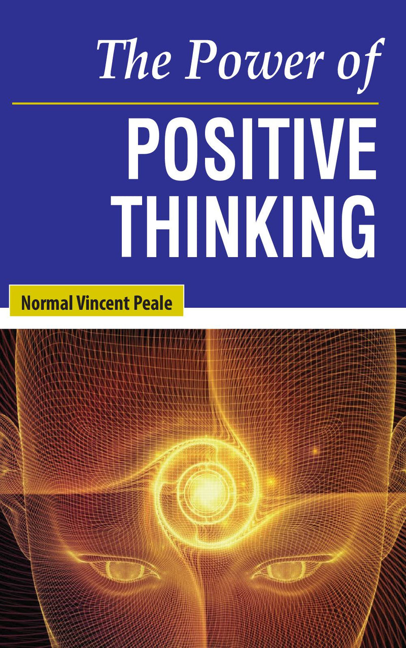 The Power of Positive Thinking