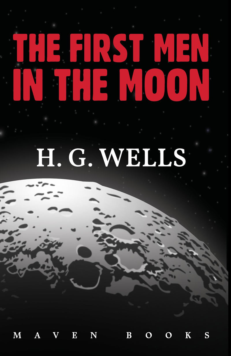 THE FIRST MEN IN THE MOON