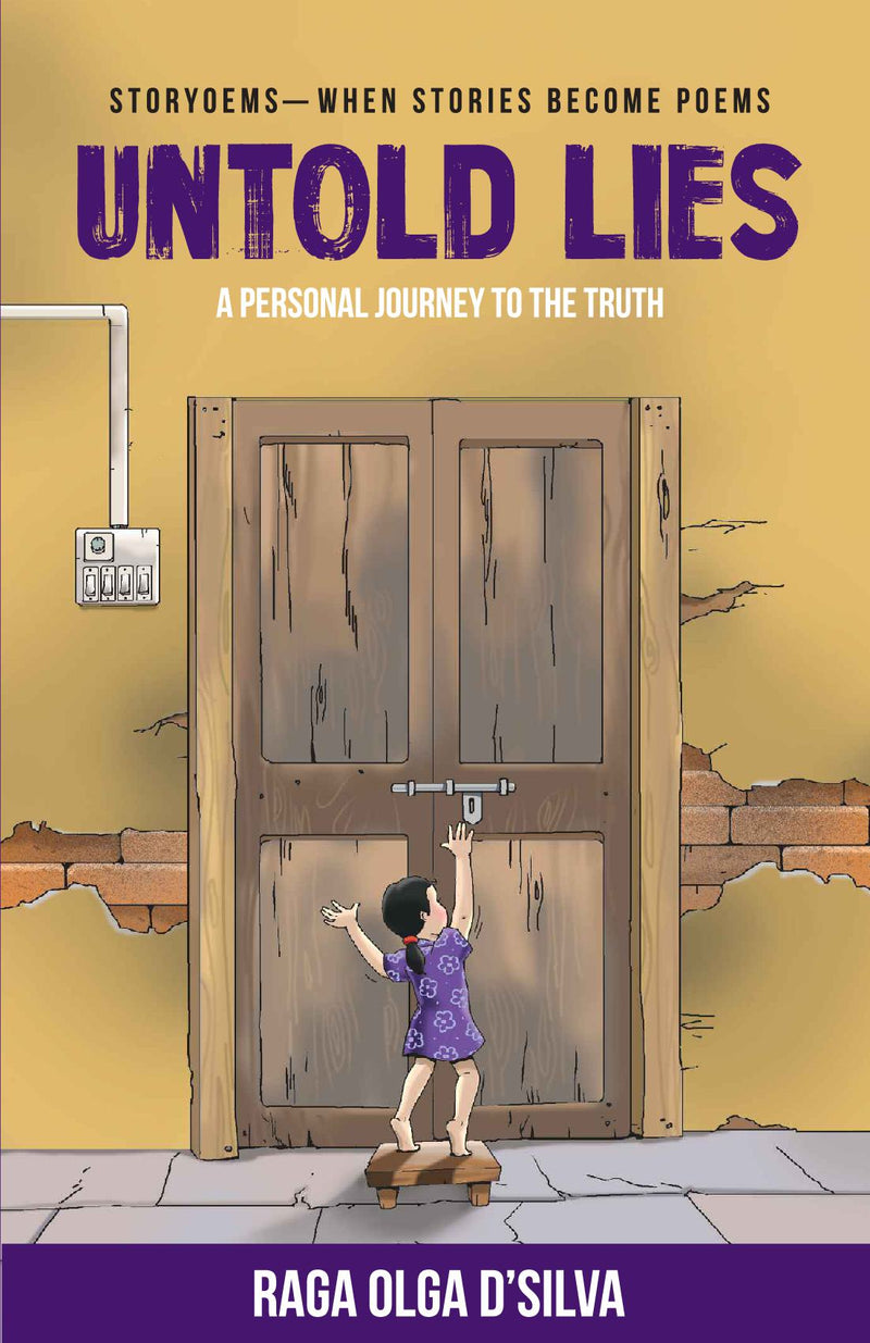 Untold Lies :  Storyoems - When Stories Become Poems