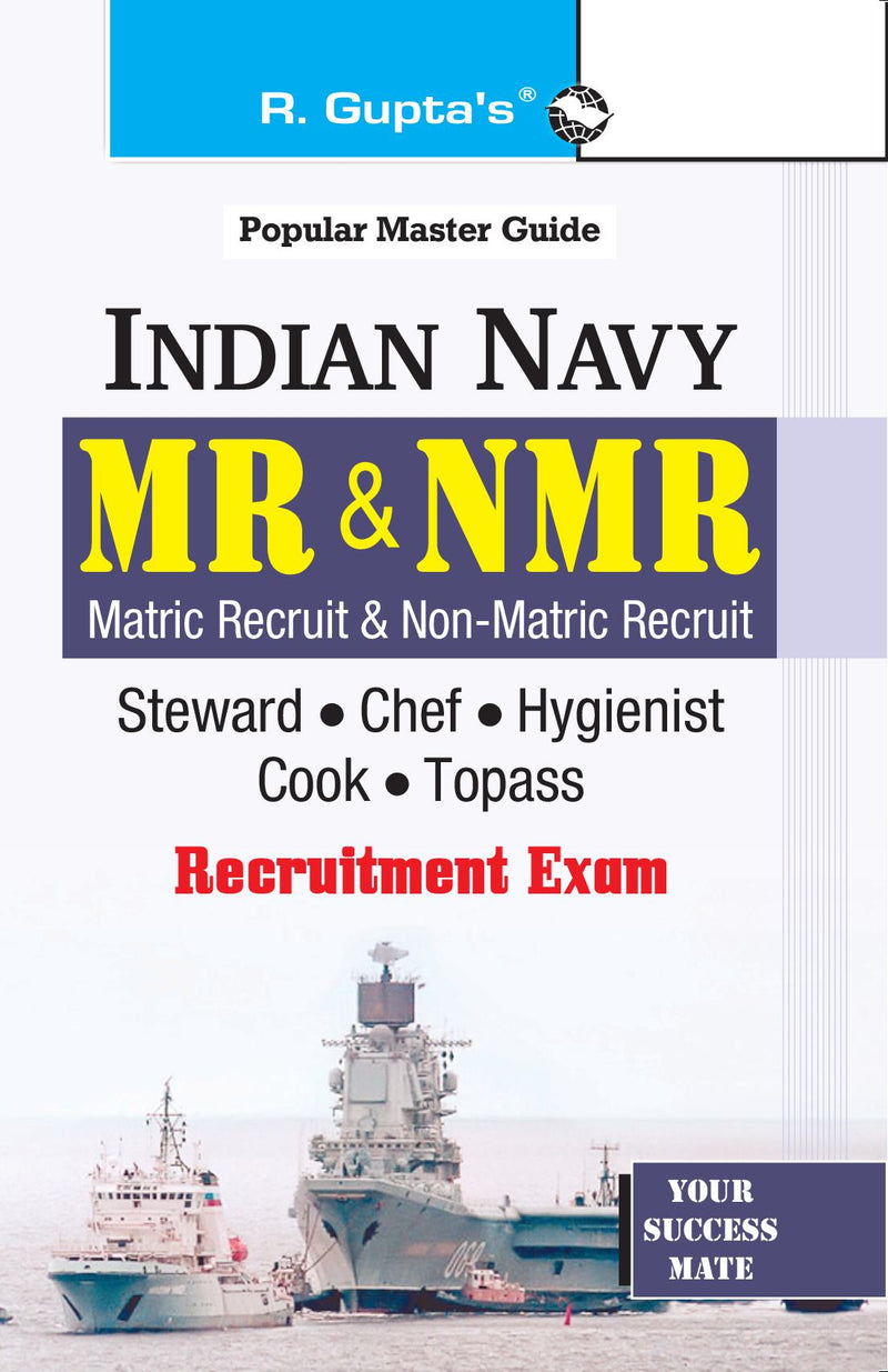 Indian Navy: MR & NMR (Steward, Chefs, Hygienists, Cook, Topass) Recruitment Exam Guide