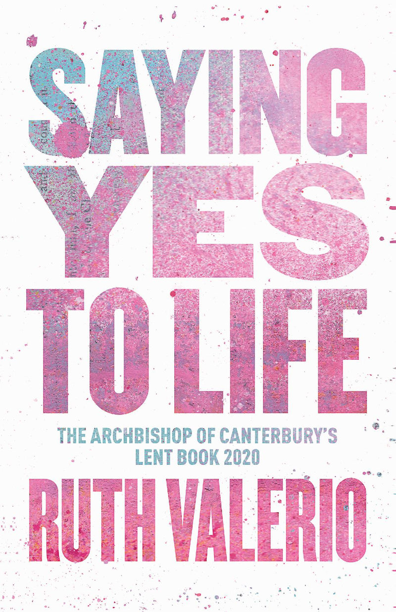 Saying yes to life