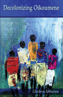 Decolonising Oikoumene