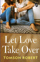 Let Love Take Over