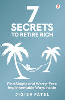 7 Secrets to Retire Rich
