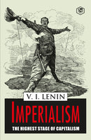 Imperialism the Highest Stage of Capitalism