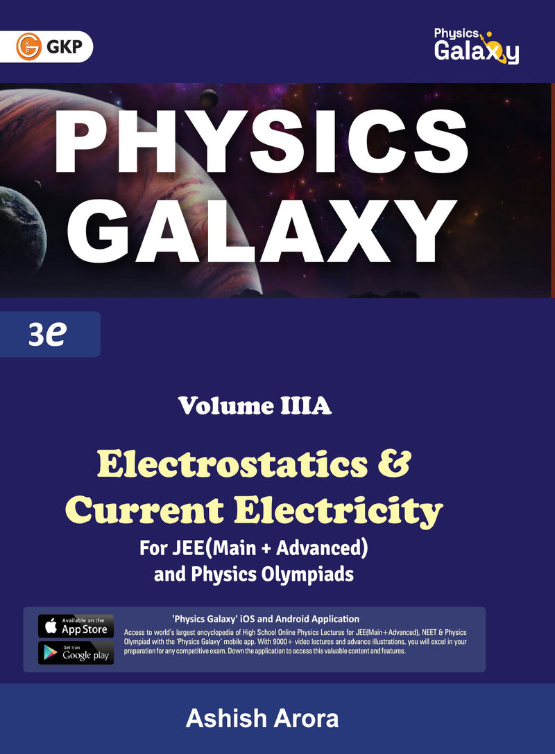 Physics Galaxy 2023 : Vol.3A - Electrostatics & Current Electricity 3rd Edition