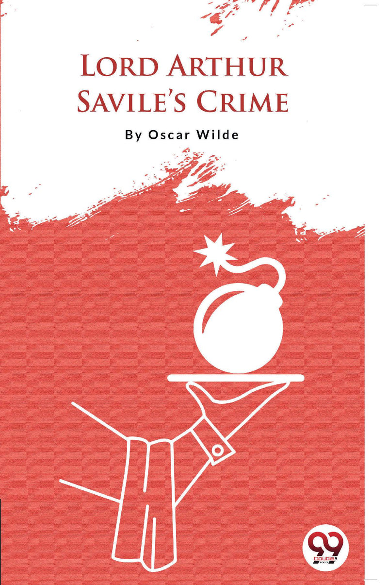 Lord Arthur Savile's Crime