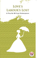 LOVE'S LABOUR'S LOST