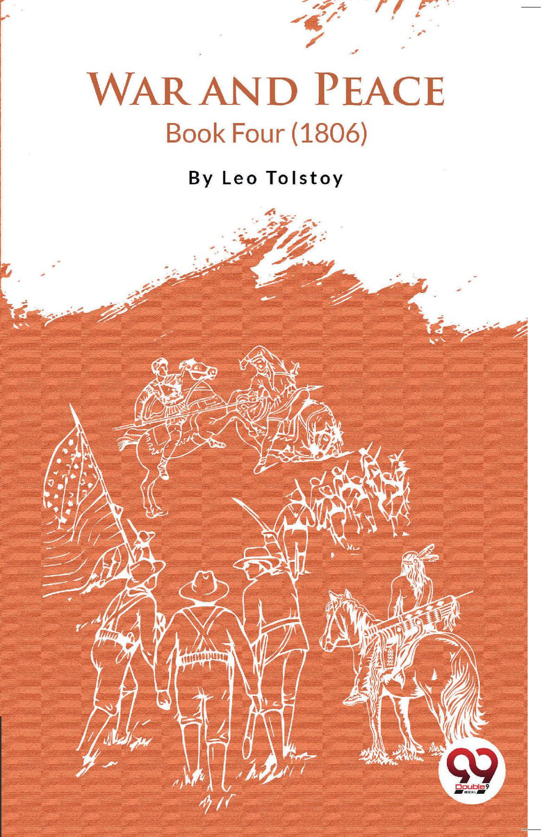 War and Peace Book 4