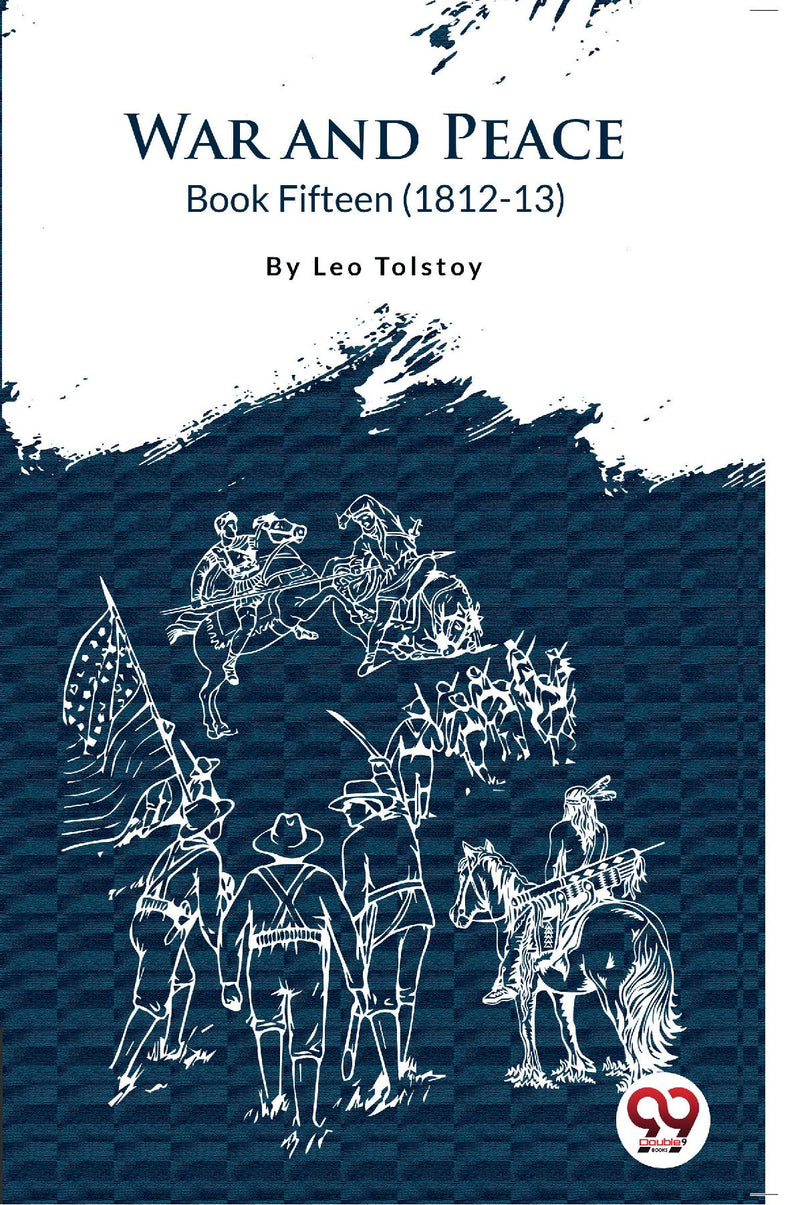 War and Peace BOOK 15