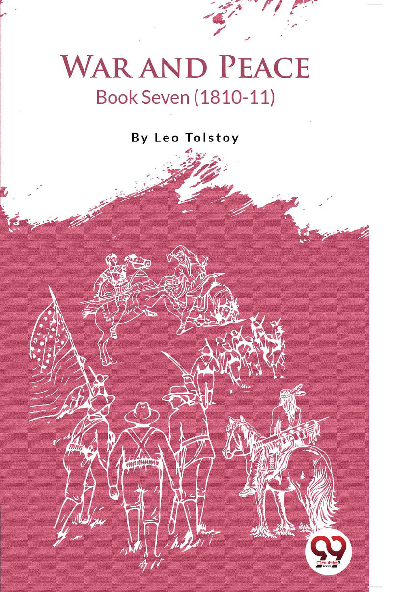 War and Peace Book 7
