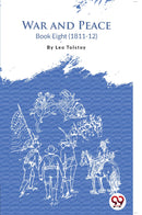 War and Peace Book 8
