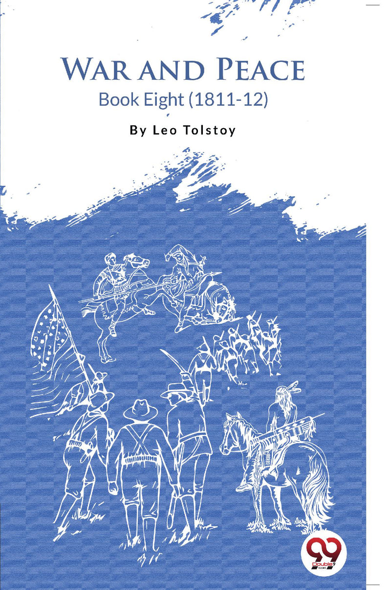 War and Peace Book 8