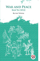 War and Peace Book 10